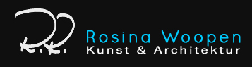 Rosina Woopen : Kunst & Architektur